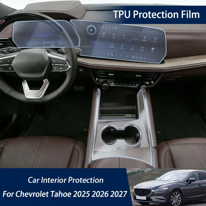 Car TPU Interior Protection Film for Chevrolet Tahoe 2025 2026 2027 Dashboard Screen Gear Anti-scratch Auto Transparent Sticker