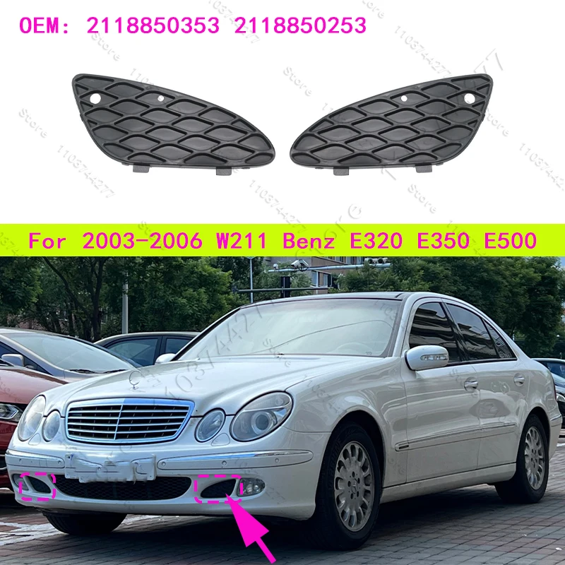 For 2003-2006 Chass W211 Mercedes Benz E320 E350 E500 Front Bumper Lower Cover Grille Fit 2118850353 2118850253