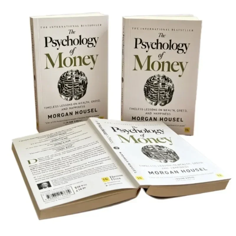 The Popular English Version of Money Psychology: Eternal Lessons about Wealth, Greed and Happiness Is An Adult Financial Book.