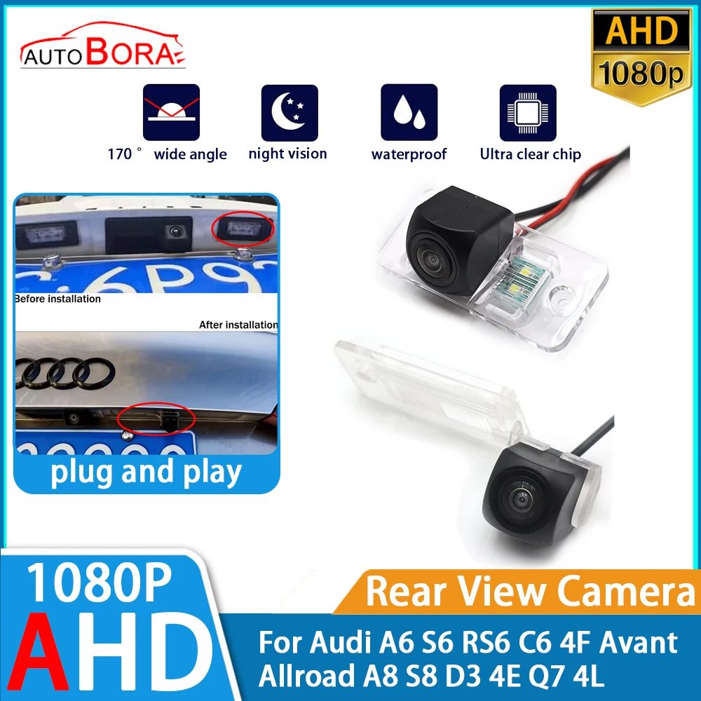 

AutoBora Reverse Parking Car Rear View Camera AHD 1080P Night Vision for Audi A6 S6 RS6 C6 4F Avant Allroad A8 S8 D3 4E Q7 4L