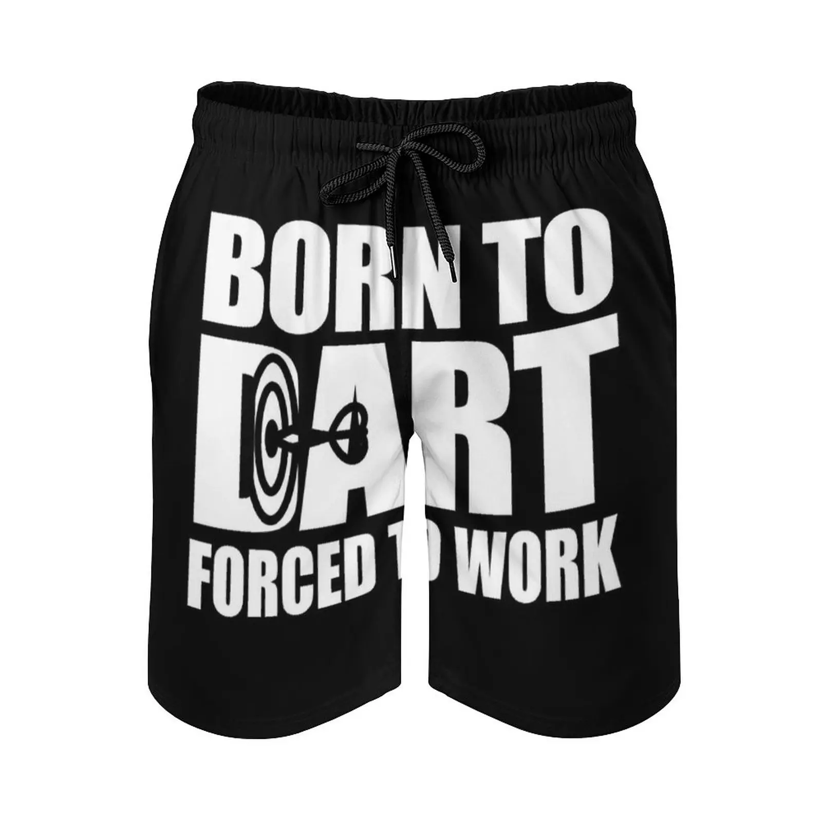 Born To Dart Forced To Work Darts Player Gift Idea Men'S Beach Shorts Swim Trunks With Pockets Mesh Lining Surfing Born To