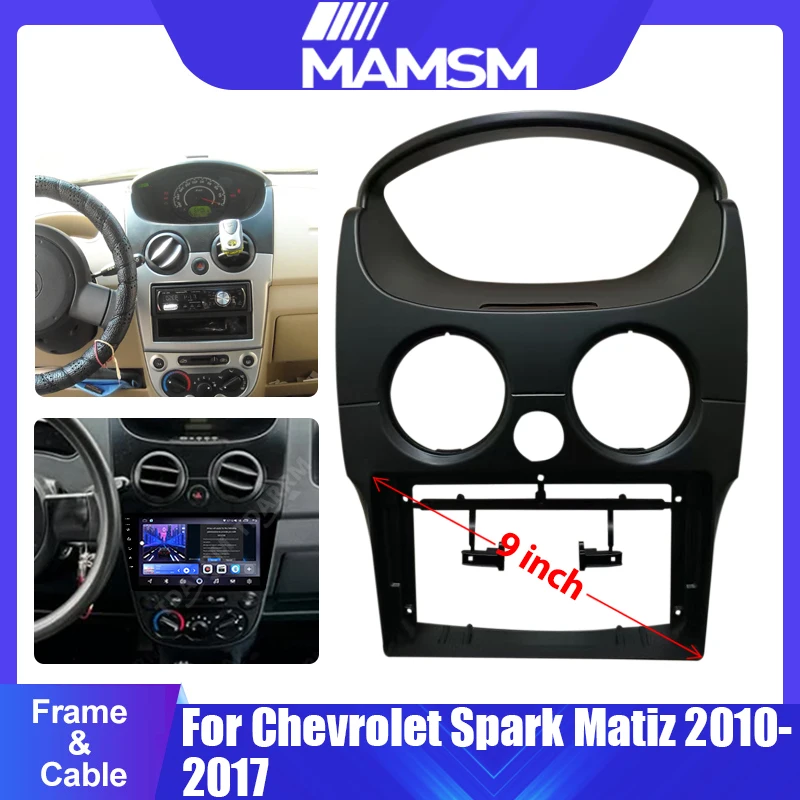 MAMSM 9 inch Radio Fascias Dashboard Installation Refitting Trim Kit Frame GPS Bezel for Chevrolet Spark Matiz 2010-2017