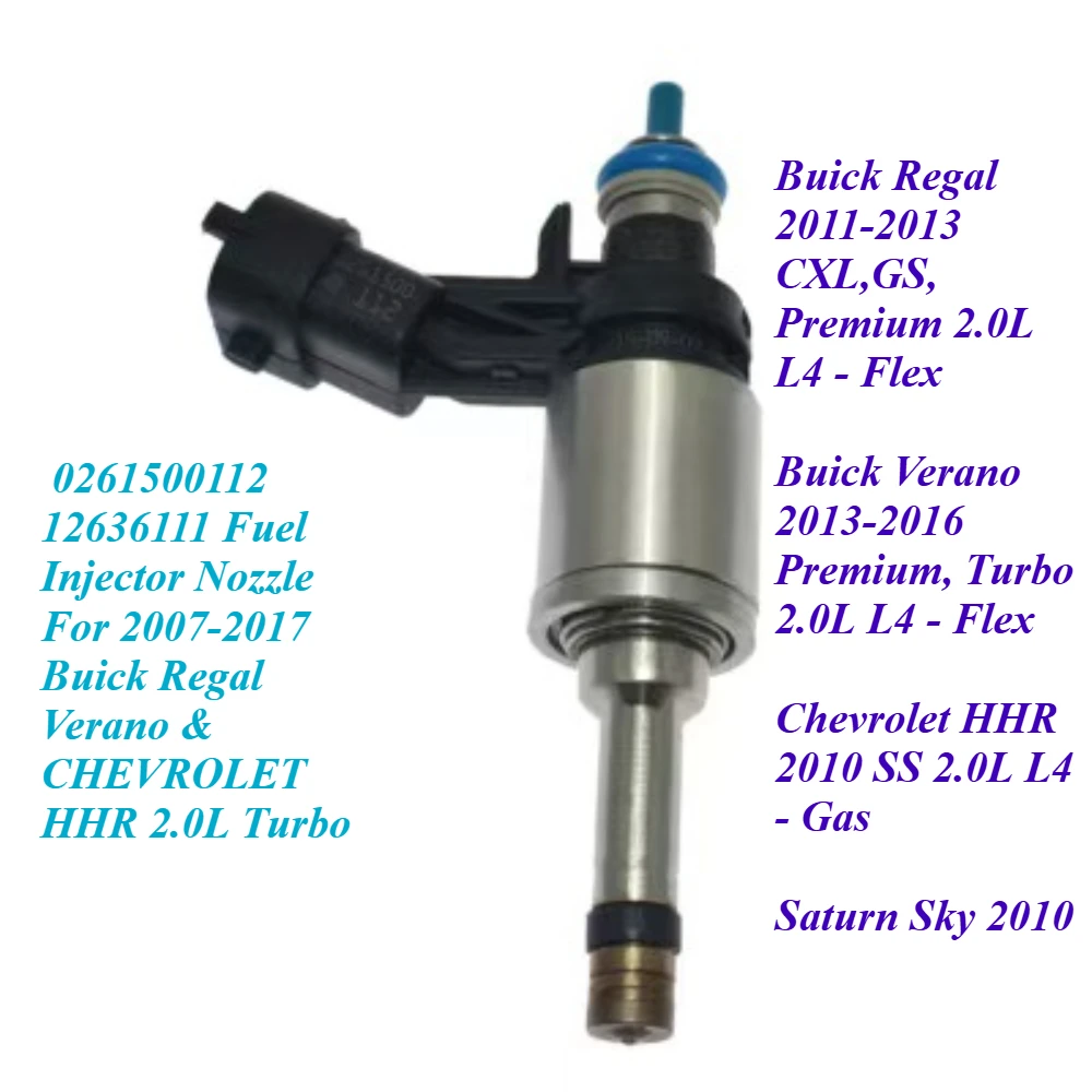 

0261500112 12636111 Fuel Injector Nozzle For 2007-2017 Buick Regal Verano & CHEVROLET HHR 2.0L Turbo