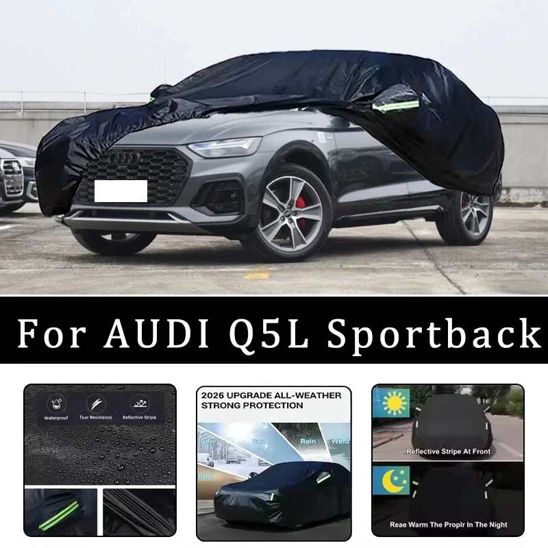

Чехлы для автомобиля AUDI Q5L Sportback: всепогодные, водонепроницаемые, пылезащитные, защита от солнца, дождя и снега, из плотной ткани Оксфорд, полный комплект автомобильных аксессуаров