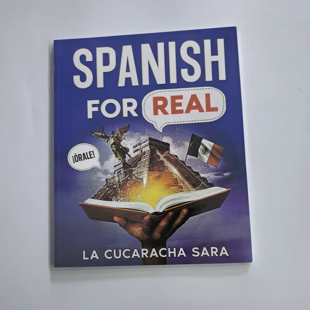 Spanish in 60 Days / Spanish for Real Speak Just Like The Locals with Common Slang Words and Phrases Conversation Starters Book