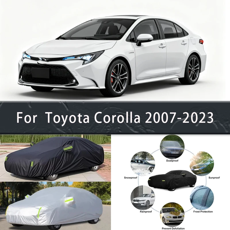 

For Toyota Corolla 2007-2023Outdoor Protection Full Car Covers Snow Cover Sunshade Waterproof Dustproof Exterior Car accessories