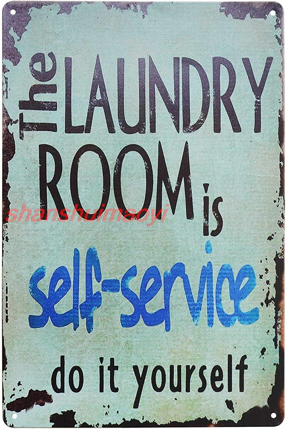 MAI Laundry Room Retro Metal Signs Vintage The Laundry Room Is Self-service Do It Yourself Plaques Public Spaces Room Club Home