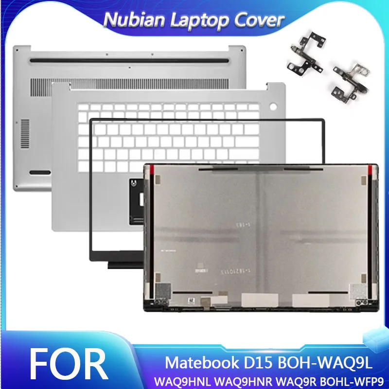 

For Matebook D15 BOH-WAQ9L WAQ9HNL WAQ9HNR WAQ9R BOHL-WFP9,Laptop Screen LCD Back Cover/Front Bezel/Hinge/Palmrest/Bottom