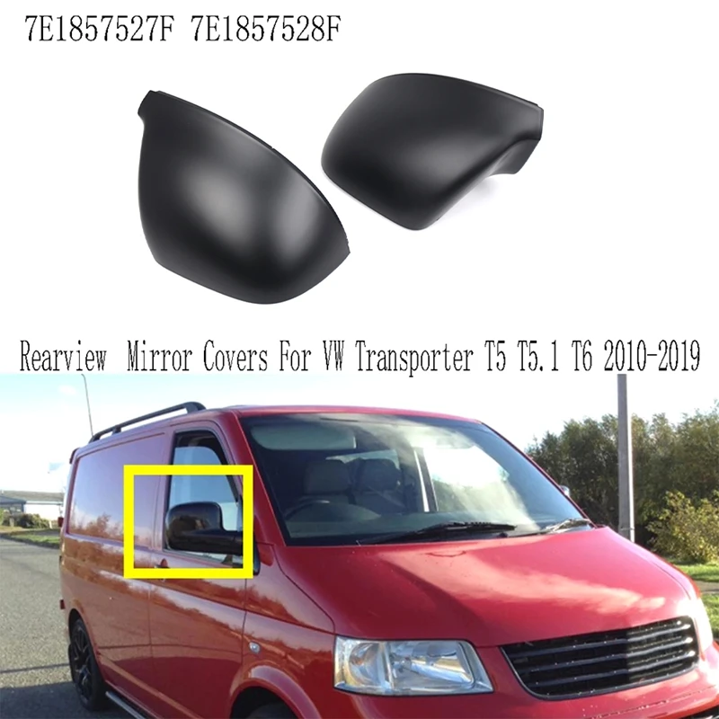 Rearview Mirror Covers Car Side Wing Mirror Shell Caps Replacement For VW Transporter T5 T5.1 T6 2010-2019 7E1857527F