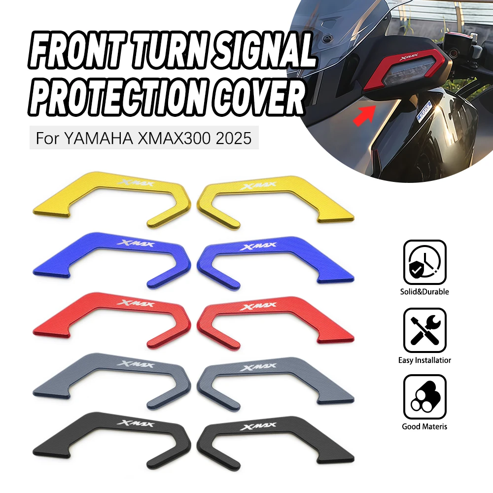 

For YAMAHA XMAX300 XMAX 300 2025 CNC Aluminum Motorcycle Front Turn Signal Light Frame Protector Guard Cover Acceesories