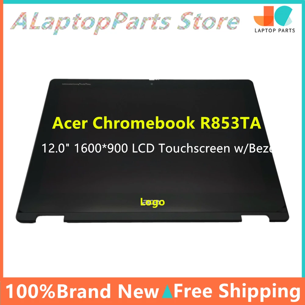 

6M.A91N7.001 New For Acer Chromebook R853TA 12.0" 1600*900 LCD Touchscreen w/Bezel Board Assembly