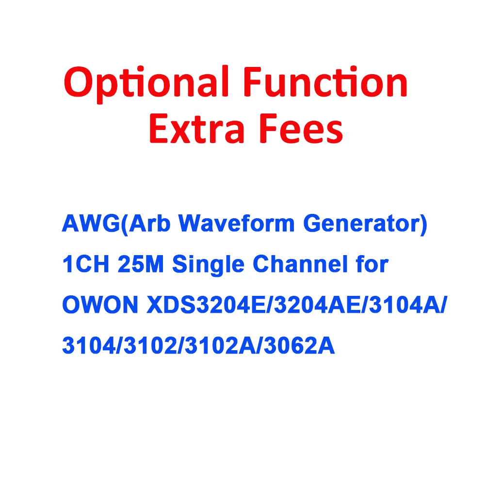 

OWON Optional Additional Function AWG 1CH 25M Arb Waveform Generator for XDS3204E Digital Oscilloscope