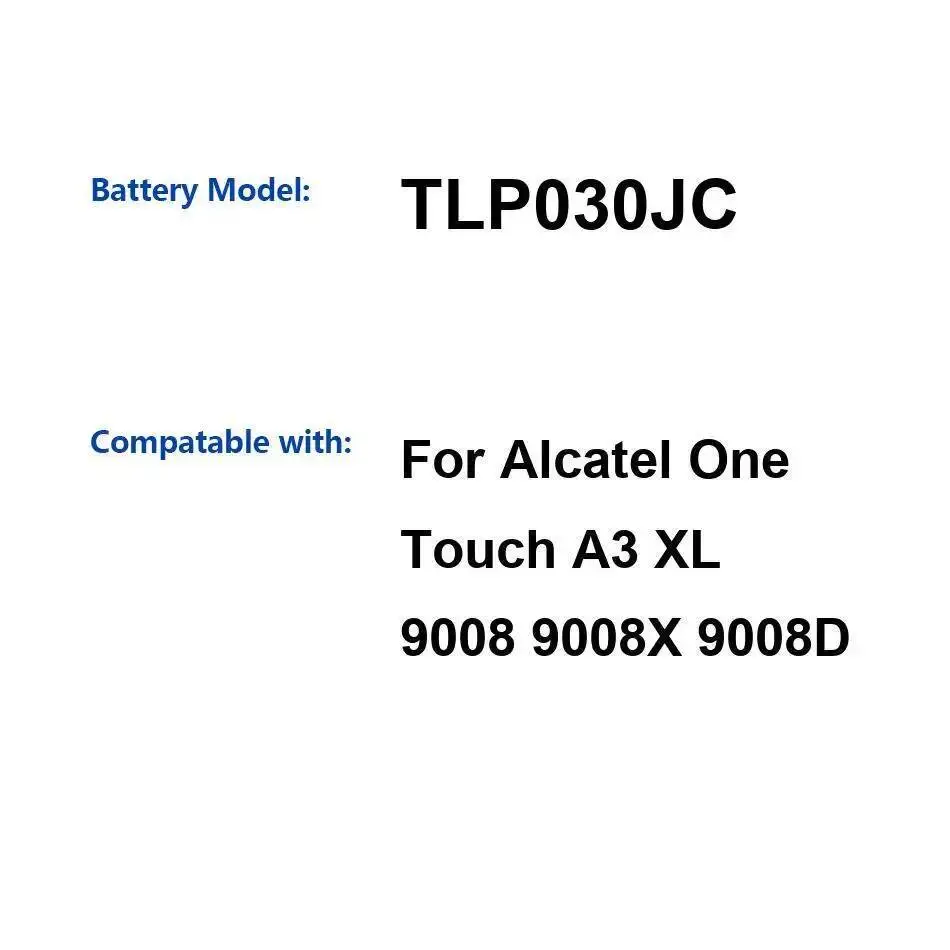 Для Alcatel One Touch A3 XL 9008 9008X 9008D аккумулятор мобильного телефона TLP030JC надежная мощность 3080 мАч высокая производительность