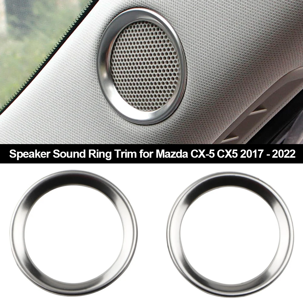 For Mazda CX-5 CX5 Cx 5 2017 2018 2019 Speaker Sound Ring Trim Cover Stainless Steel Decoration Interior Moulding Accessories