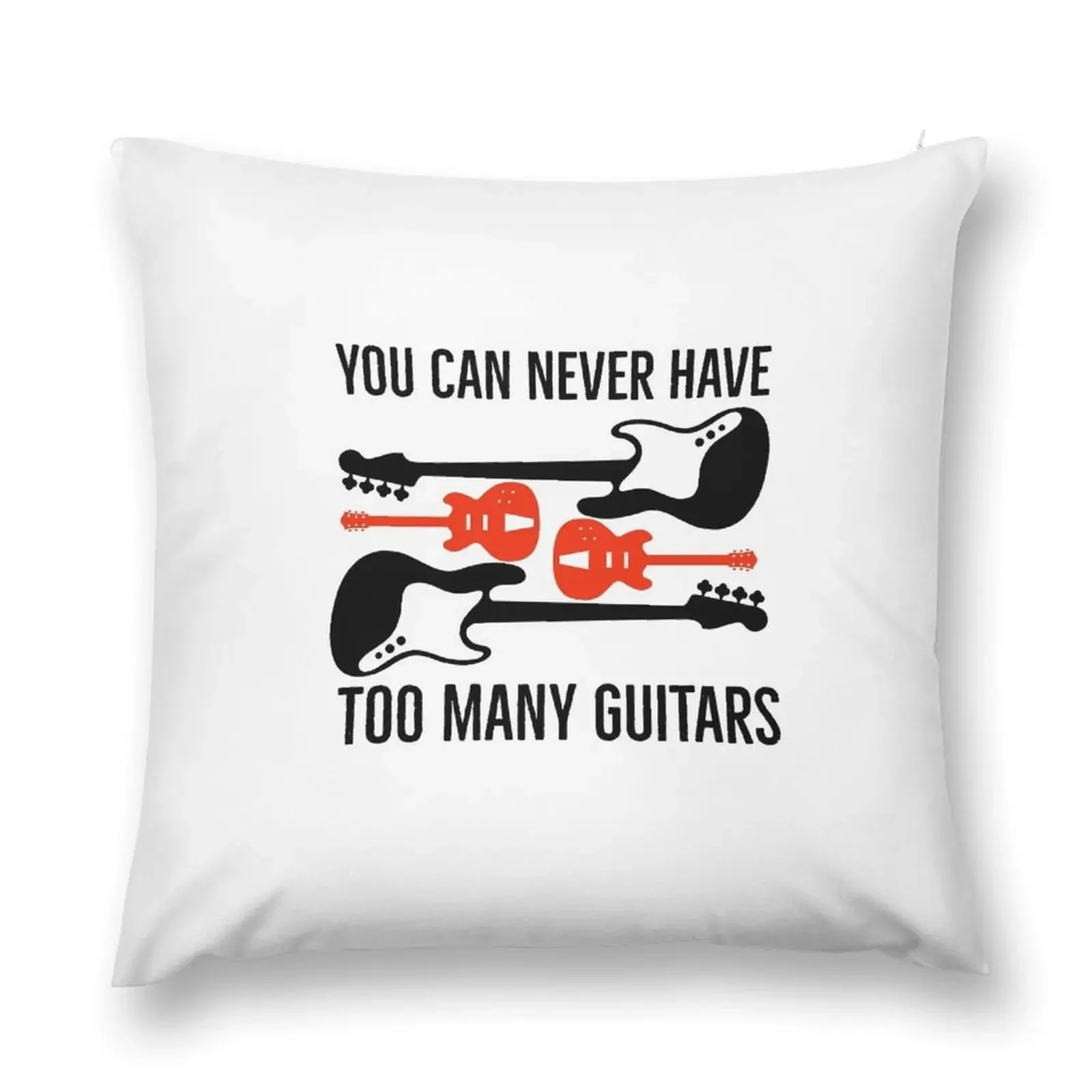 

you can never have too many guitars Throw Pillow christmas decorations 2025 pillow cover luxury Cushions Home Decor pillow