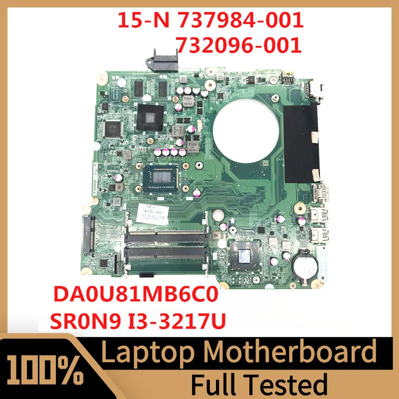 737984-501 737984-001 737984-601 For HP 15-N Laptop Motherboard DA0U81MB6C0 W/SR0N9 I3-3217U CPU 8670M 1G HM76 100% Full Tested