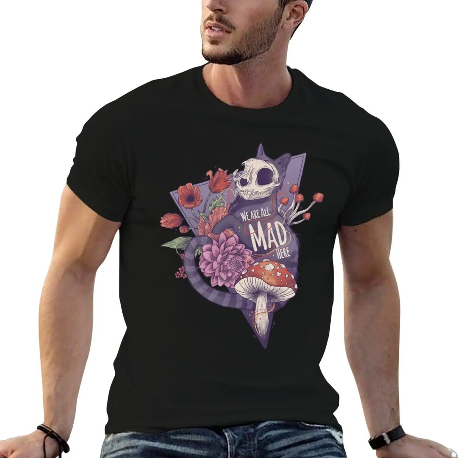 

We are all mad here T-Shirt man t shirt summer t shirts with prints T-Shirt
