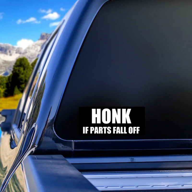 

2pcs "HONK If Parts Fall Off" Funny Car Sticker High-Adhesion Waterproof Vinyl Decal for SUV Truck Window Bumper Motorcycle Humo