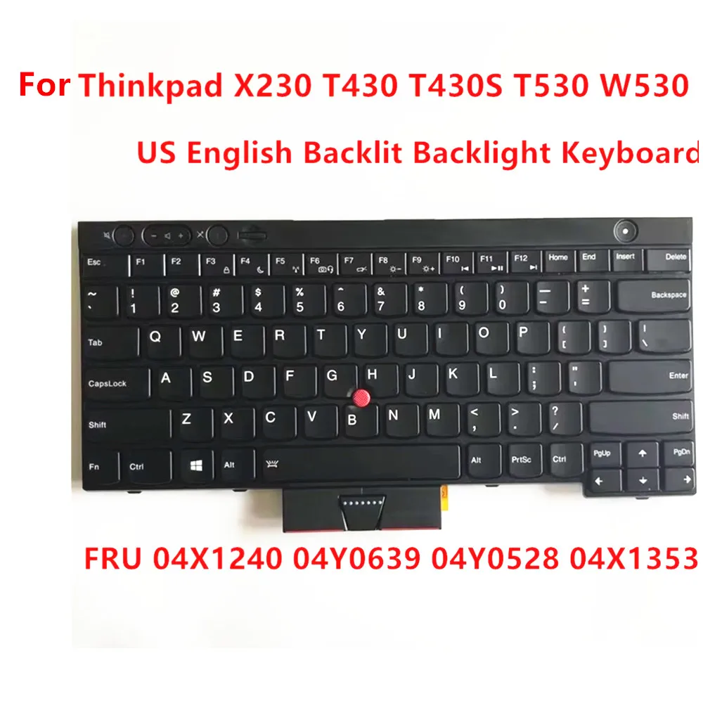 Nuevo/Orig teclado retroiluminado inglés de EE. UU. para Thinkpad T530 T530i W530 T430 T430i T430S FRU 04X1353 04X1240 04Y0528 04Y0639