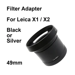 For Leica X1 / X2 Filter Adapter Tube 49mm Metal for camera filter (UV / CPL / ND etc.) lens hood lens cap