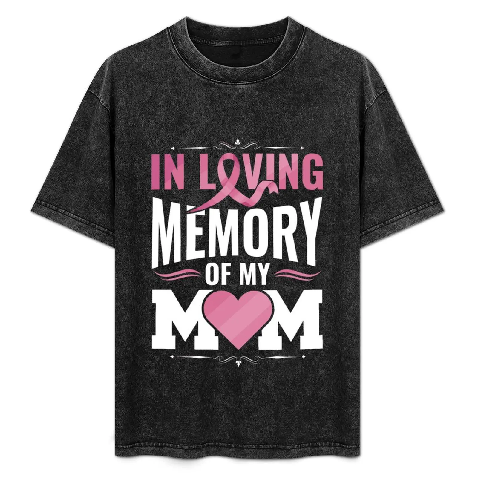 In Loving Memory Of My Mom Breast Cancer Awareness Family T-Shirt anime tshirt anime figures clothing for men