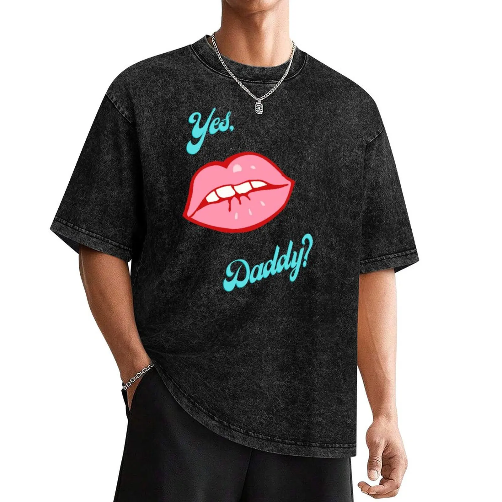 

Yes Daddy T-Shirt aesthetic clothes custom t-shirts anime stuff men t shirt