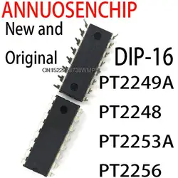 10PCS New and Original DIP-16 PT2249A PT2248 PT2253A PT2256 PT8A978BPE PT2399 DIP-18 PT2262 PT2272-M4 PT2272-L4 PT2294-L4