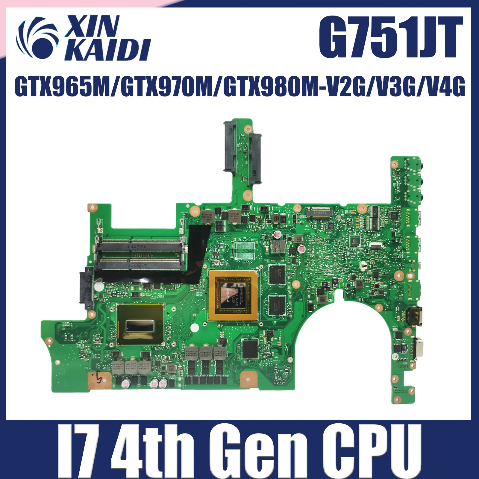 G751J Mainboard For ASUS ROG G751JY G751JT G751JL G751 Laptop motherboard I7 4th Gen CPU GTX965M 2G GTX970M 3G GTX980M 4G