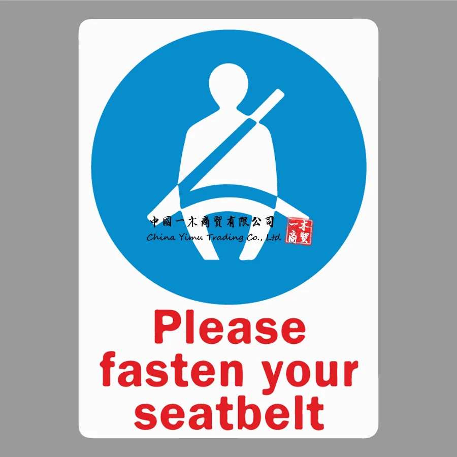 

Fasten Your Seat Belt signs vinyl stickers bus coachs van car decals