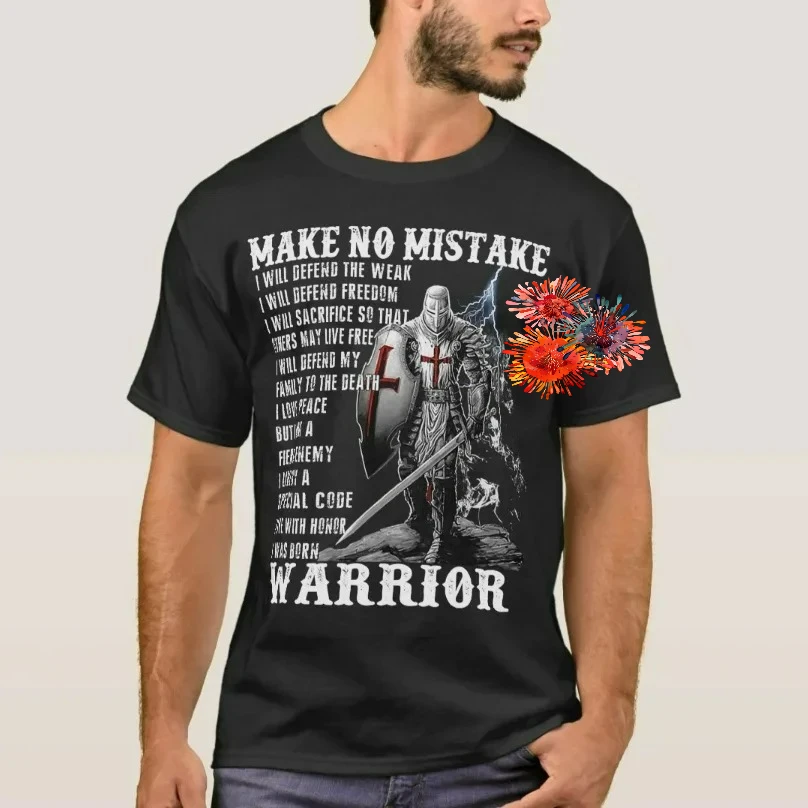 Make No Mistake Knights Templar The Crusader T-Shirt 100% Cotton O-Neck Summer Short Sleeve Casual Mens T-shirt Size S-3XL