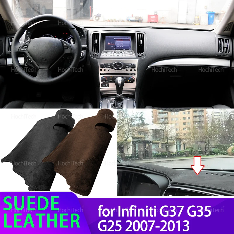 Anti-UV Suede Leather Dashmat Black/Brown Dashboard Cover Sun Shade Carpet Non-slip Pad for Infiniti G37 G35 G25 2007-2013