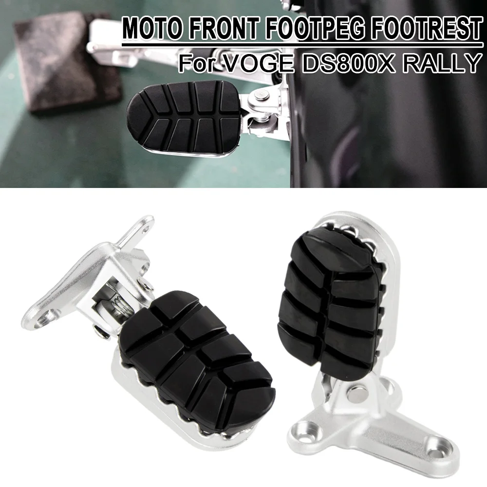 Motorcycle Front Footrests For VOGE DS800X DSX800 DS800 X 800 DSX RALLY All Years Front Footpeg Footrest Foot Pegs Accessories