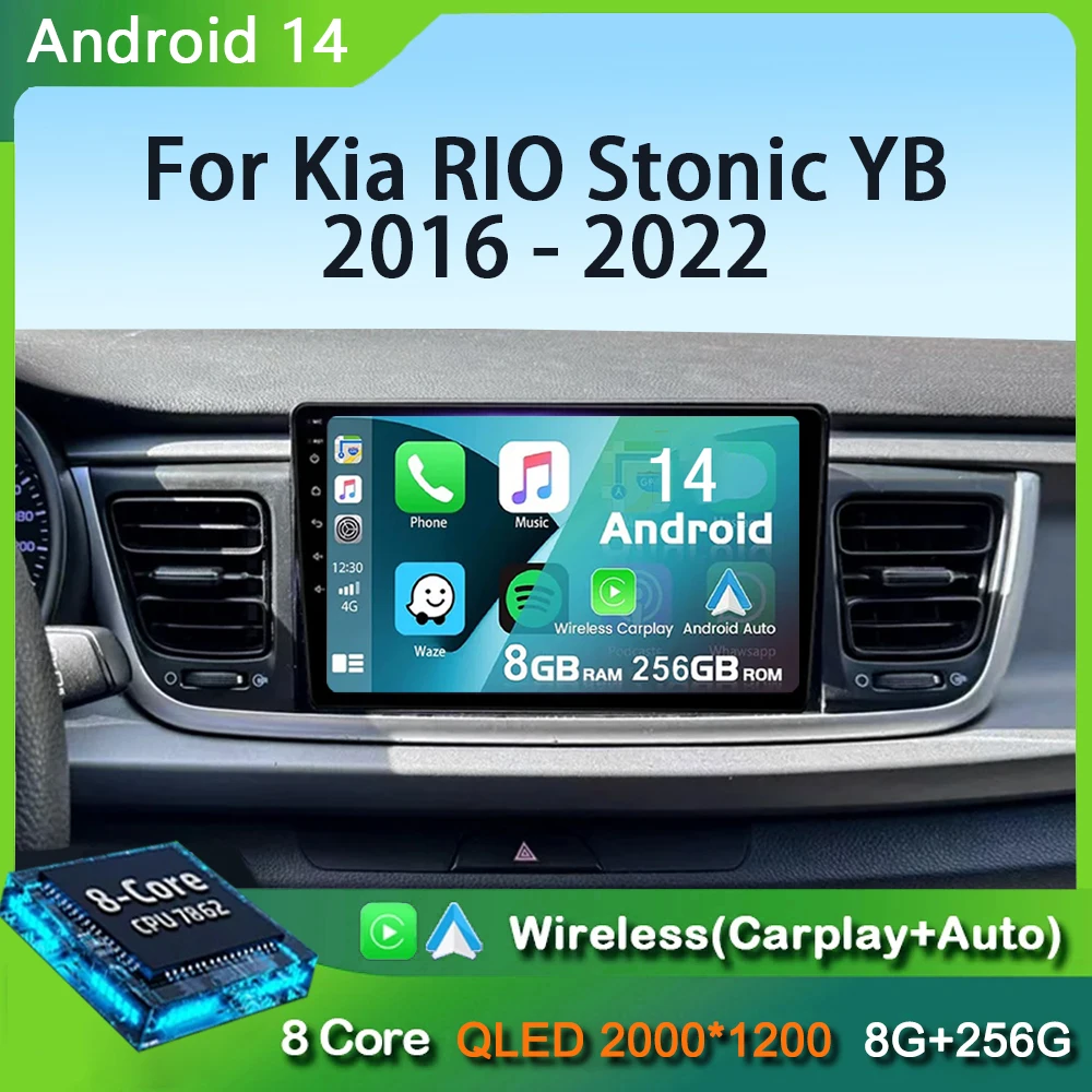 For Kia RIO Stonic YB 2016 2017 2018 2019 2020 2021 2022 Android 14 Carplay Auto Car Radio GPS Multimedia Video Player Stereo BT