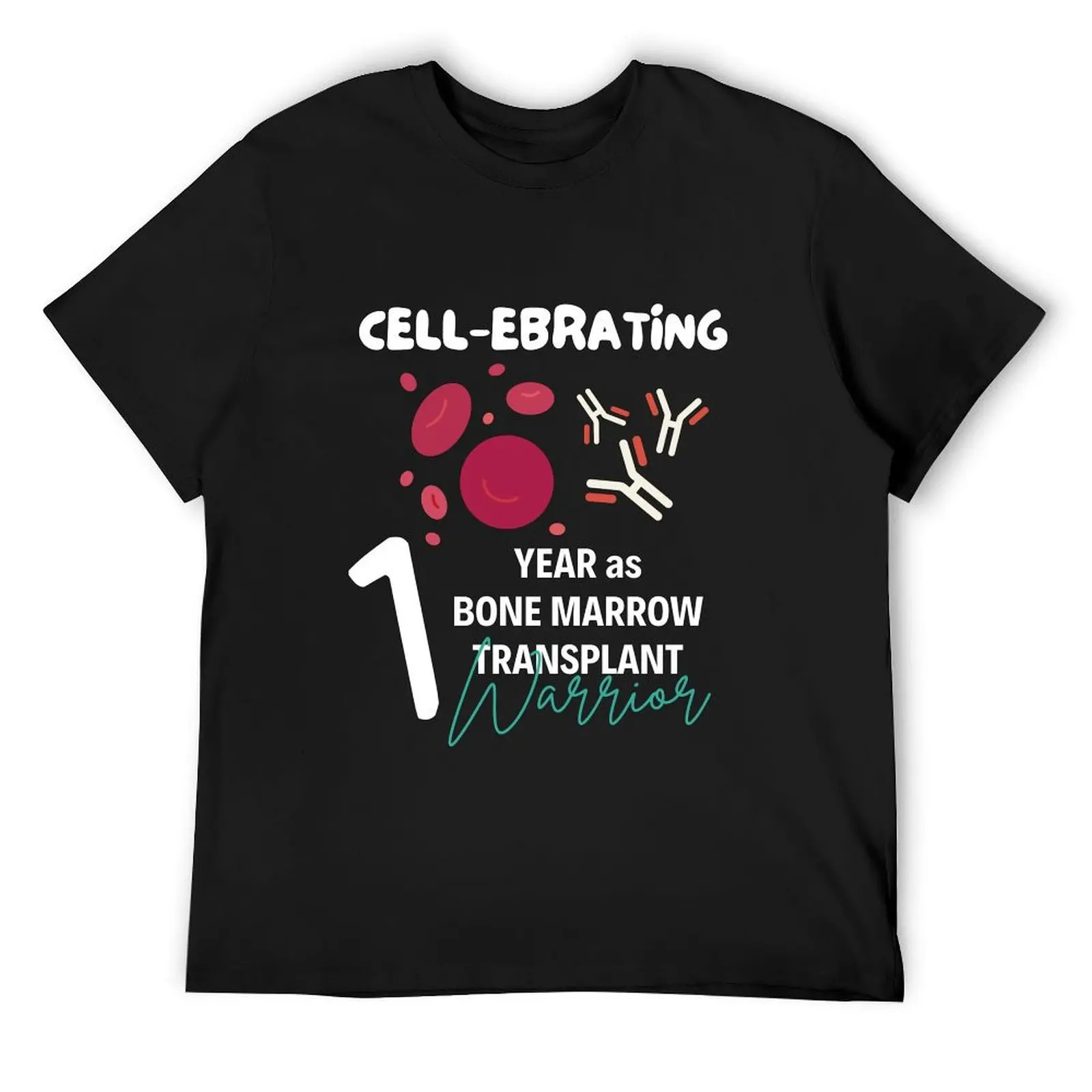 Celebrating one year anniversary of Stem cell transplant bone marrow transplant Hematopoietic stem cell spt patients sur T-Shirt