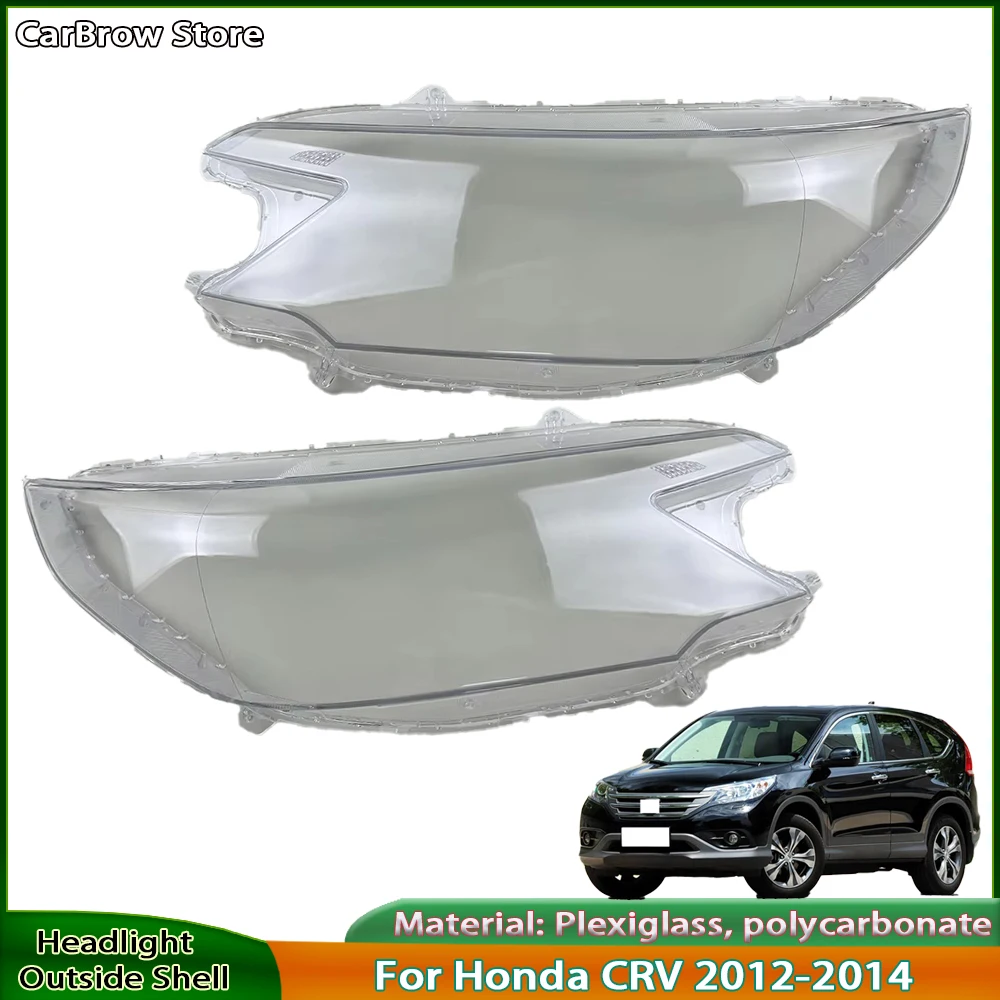 

Headlights Shell Lens Plexiglass For Honda CRV 2012 to 2014 Headlamps Cover Transparent Lampshade Case