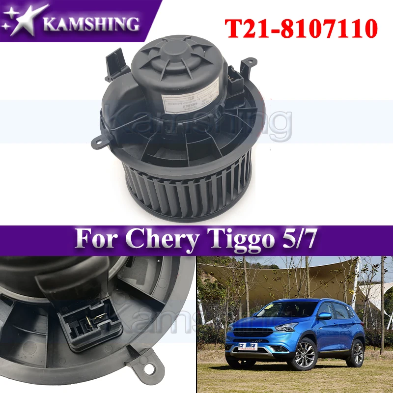

Kamshing T21-8107110 Brand Air Conditioner Blower For Chery Tiggo 5/7 Car Blower Motor Air Conditioning Fan Motor