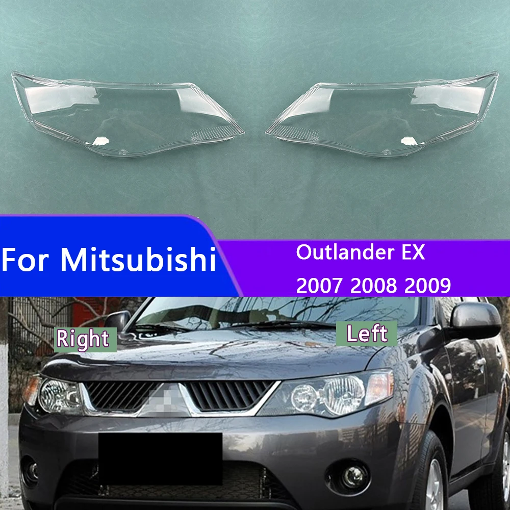 

For Mitsubishi Outlander EX 2007 2008 2009 Car Front Headlight Headlamps Transparent Lampshade Lamp Shell Case