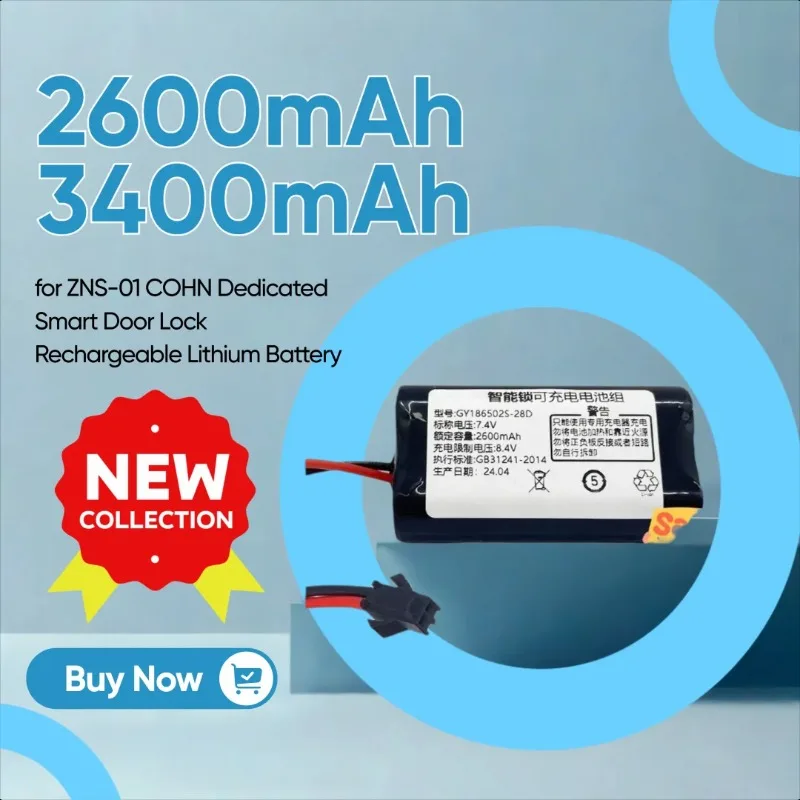 

2600mAh/3400mAh 7.4V for ZNS-01 COHN Dedicated Smart Door Lock Rechargeable Lithium Battery