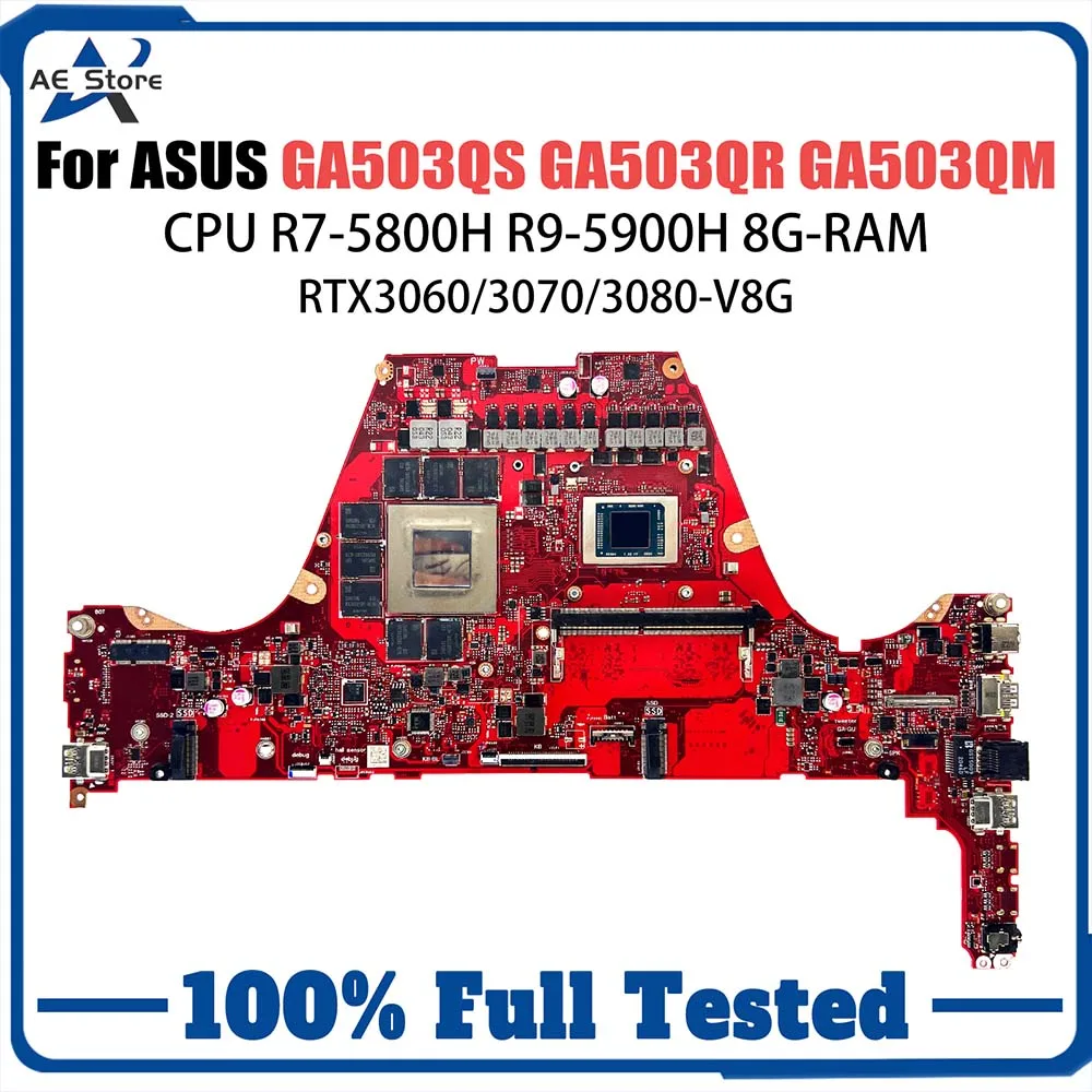 GA503QM Mainboard For ASUS ‎ROG GA503QS GA503Q GA503QR Laptop Motherboard CPU R7 R9 8GB-RAM RTX3060/RTX3080/RTX3070-V8G