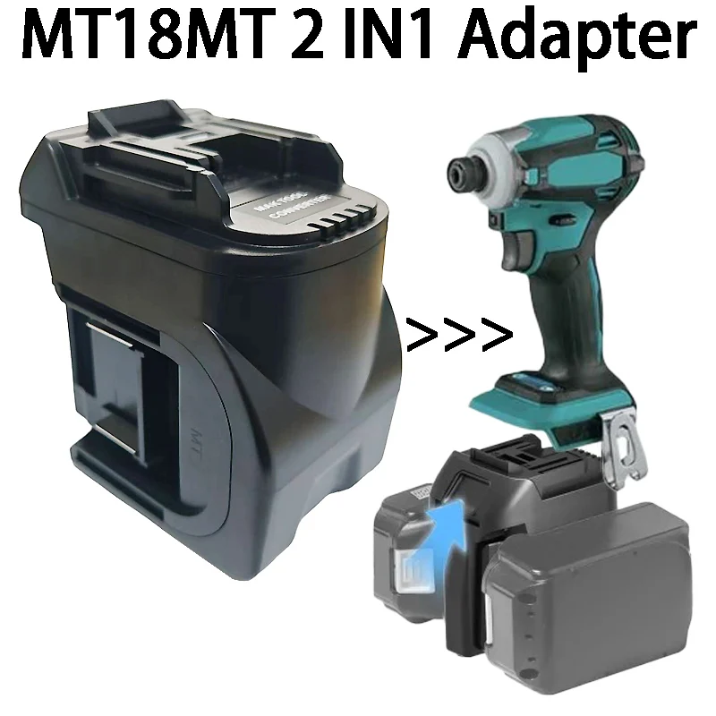 For Makita 18V Li-ion Battery MT18MT 2 in 1 Battery Adapter Converter Compatible with For Makita 18V Battery Cordless Power Tool