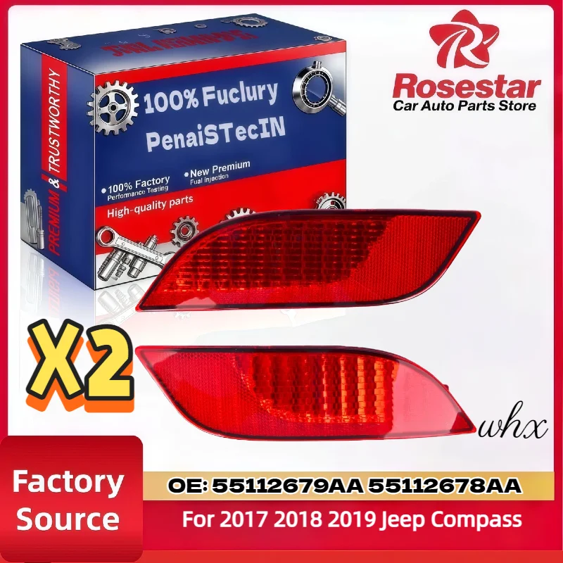 

55112679AA 53335036 55112678AA 53335035 1PCS Rear Left & Right Bumper Reflector Marker Light For Jeep Compass 2017-2019