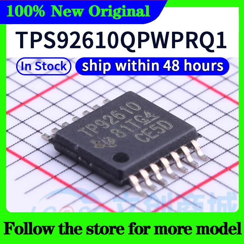 TPS92630QPWPRQ1 TPS92692QPWPRQ1 TPS92610QPWPRQ1 TPS92691QPWPRQ1 TPS92638QPWPRQ1 TPS 929120 QPWPRQ1 شحن 48 ساعة