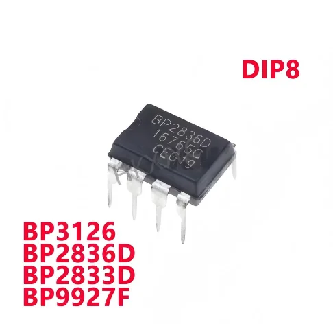 10/PCS New BP3126 BP2836D BP2833D BP9927F DIP8 LED constant current driver chip In Stock