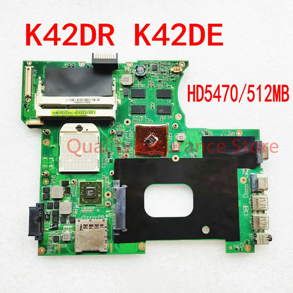 

K42DR для ASUS K42DY A42D X42D K42DR K42D материнская плата для ноутбуков K42DE материнская плата с видеокартой HD5470 512M 100% ТЕСТ ОК