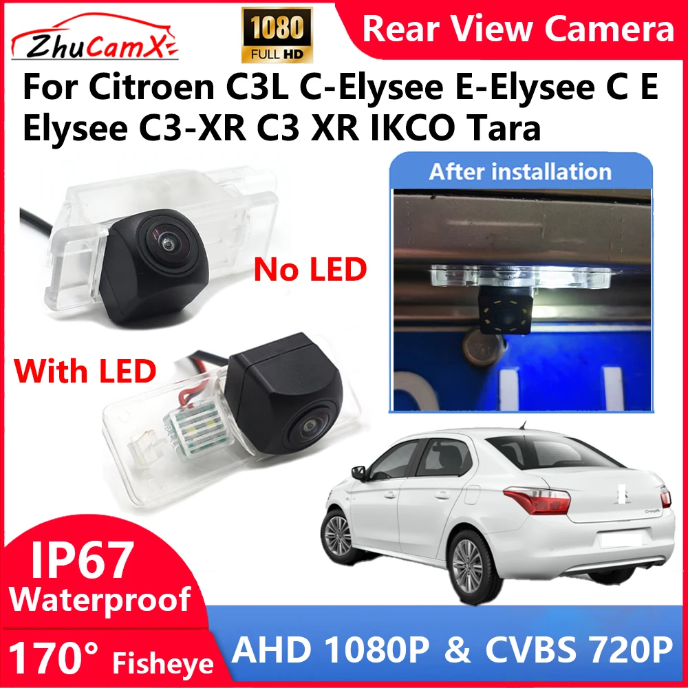 

For Citroen C3L C-Elysee E-Elysee C E Elysee C3-XR C3 XR IKCO Tara Backup Parking Reverse Rear view Camera AHD 1080P