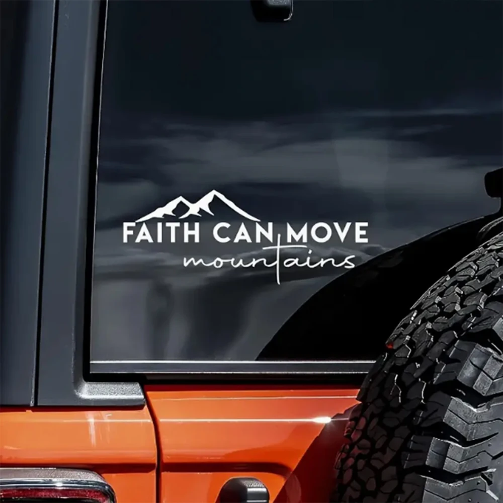 Faith Can Move Mountains Decal Vinyl Sticker Car Truck Wall Laptop 8.0inch X 3.0inch Car Body Bumper Rear Gear Glass Sticker