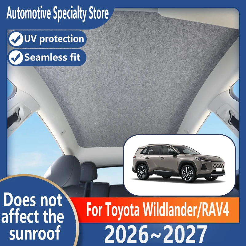 For Toyota Wildlander /RAV4 2026-2027 26 Sunroof Insulation Visor Electrostatic Adsorption Suede Fabric Sun Protection Anti-UV