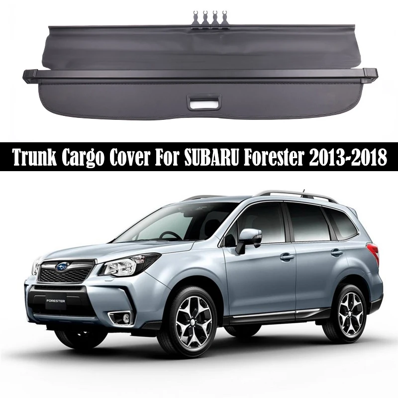 

Trunk Cargo Cover For SUBARU Forester 2013-2018 Security Shield Rear Luggage Curtain Partition Privacy Car Accessories