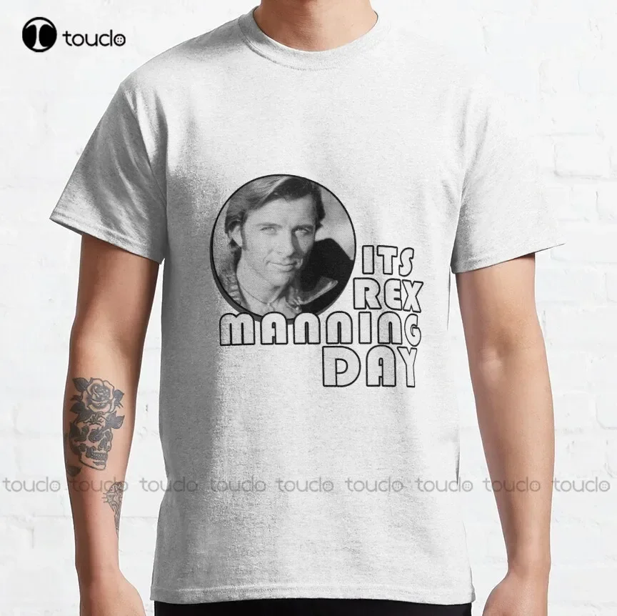 Rex Manning Day Classic T-Shirt White Shirts For Men Custom Aldult Teen Unisex Digital Printing Tee Shirt Xs-5Xl Classic Tshirt