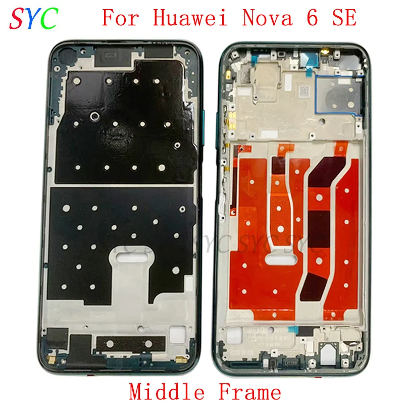 

Middle Frame Center Chassis Cover Housing For Huawei P40 Lite Nova 6 SE Phone Metal LCD Frame Repair Parts